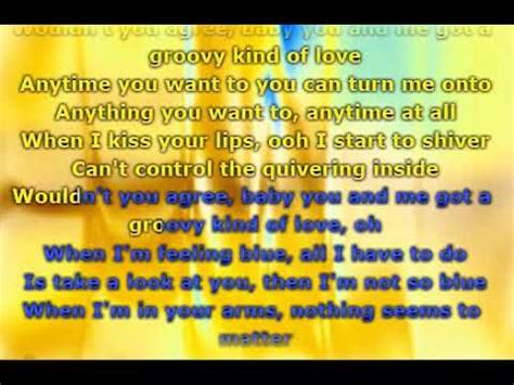 a groovy kind of love lyrics|A Groovy Kind Of Love Lyrics .